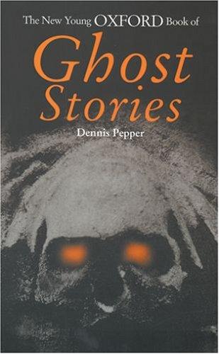 The new young Oxford book of ghost stories