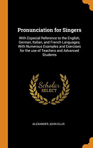 Pronunciation for Singers