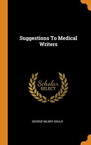 Suggestions to medical writers