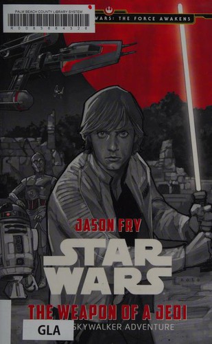 Star Wars: The Weapon of a Jedi