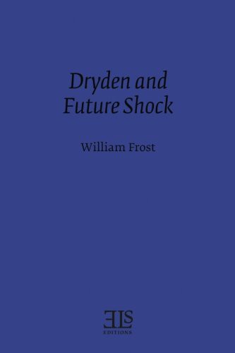 Dryden and Future Shock