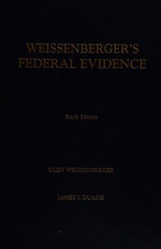 Weissenberger's federal evidence