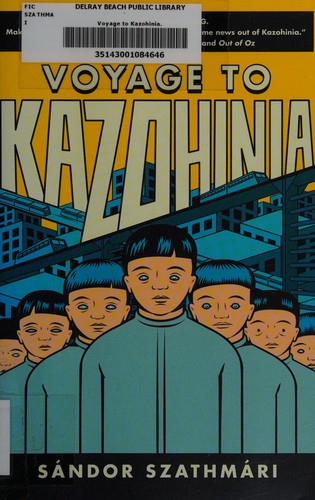 Voyage to Kazohinia
