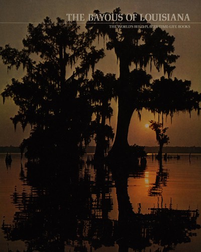 Bayous of Louisiana