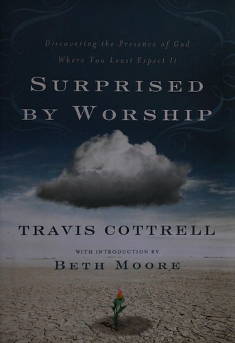 Surprised by worship
