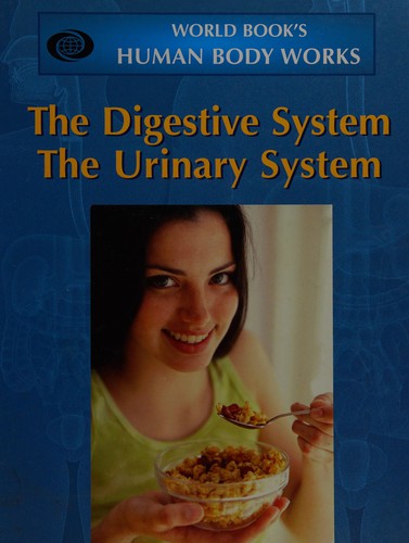 The Digestive System/The Urinary System