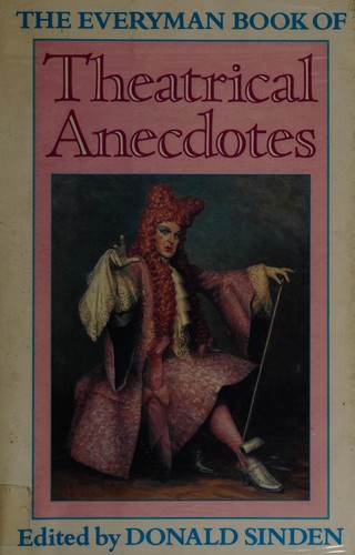 The Everyman Book of Theatrical Anecdotes