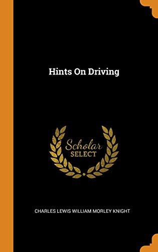 Hints on Driving