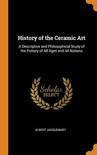 History of the ceramic art