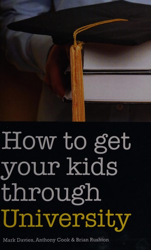 How to Get Your Kids Through University