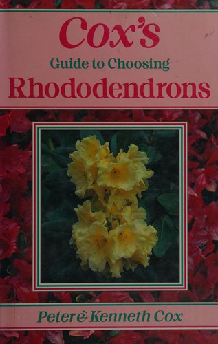 Cox's Guide to Choosing Rhododendrons