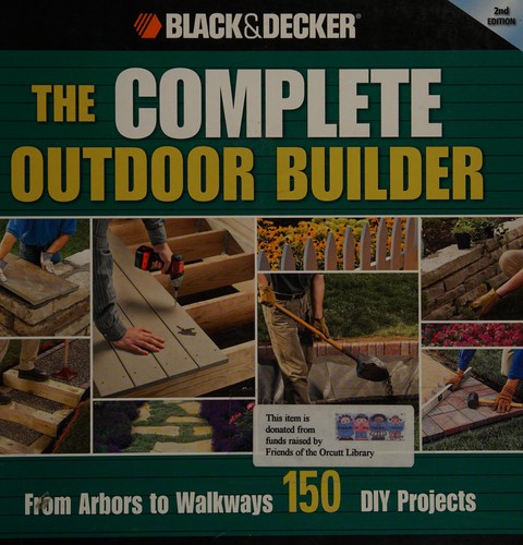 The Complete Outdoor Builder