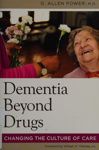 Dementia Beyond Drugs