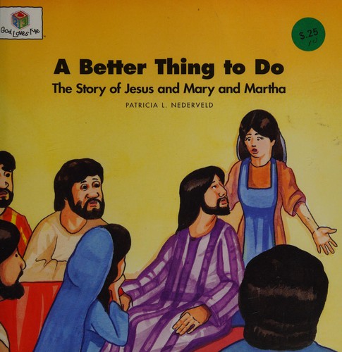 A Better Thing to Do