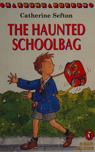 The Haunted Schoolbag