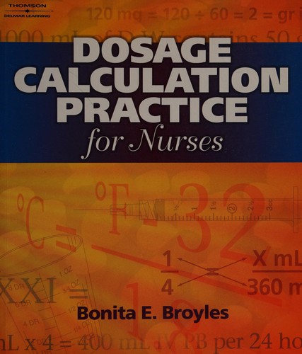 Dosage Calculation Practice for Nurses