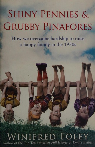 Shiny Pennies & Grubby Pinafores