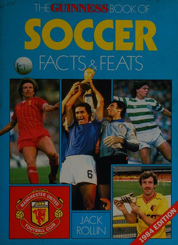 The Guinness Book of Soccer Facts & Feats