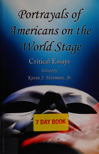 Portrayals of Americans on the World Stage