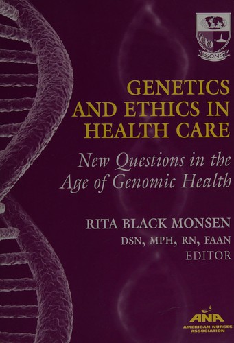 Genetics and Ethics in Health Care