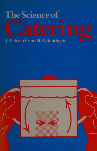 The Science of Catering