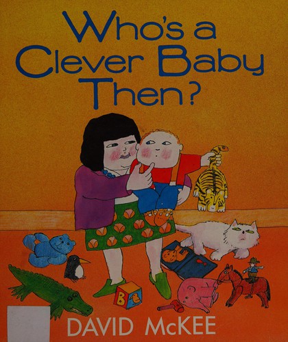 Who's a clever baby then?