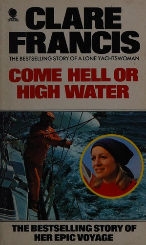 Come hell or high water