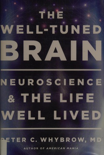 The well-tuned brain