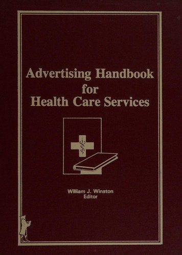Advertising handbook for health care services