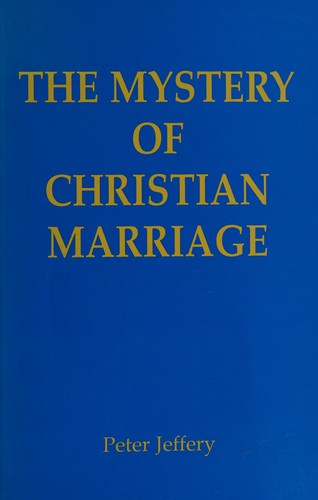 Mystery of Christian Marriage