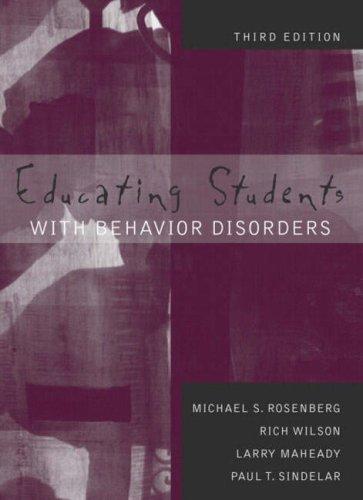 Educating Students with Behavior Disorders