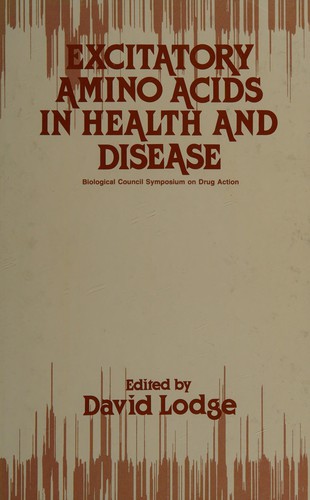 Excitatory amino acids in health and disease