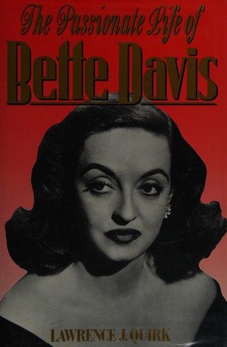 The Passionate Life of Bette Davis