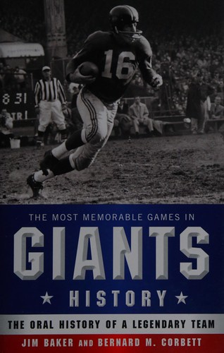 The Most Memorable Games in Giants History