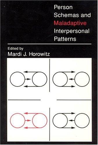 Person schemas and maladaptive interpersonal patterns