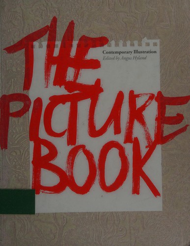 Picture Book: Contemporary Illustration