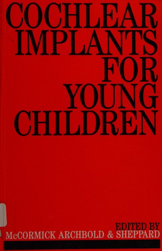 Cochlear implants for young children