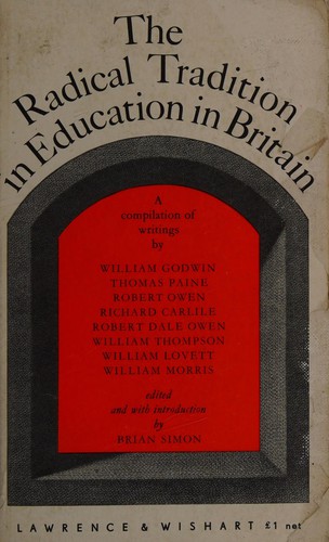 The Radical tradition in education in Britain