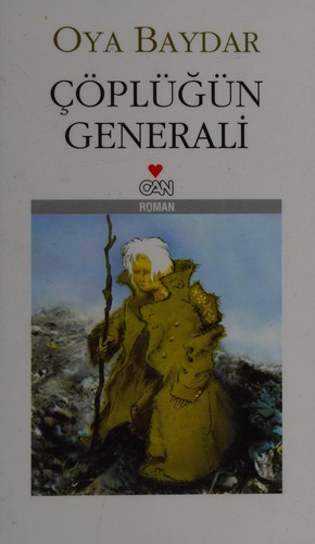 Çöplüğün Generali