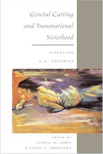 Genital cutting and transnational sisterhood