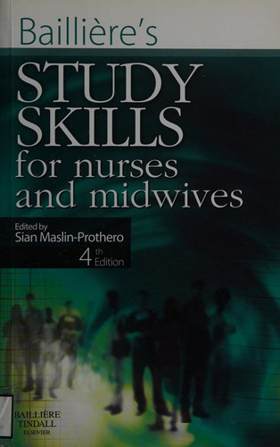 Bailliere's study skills for nurses and midwives