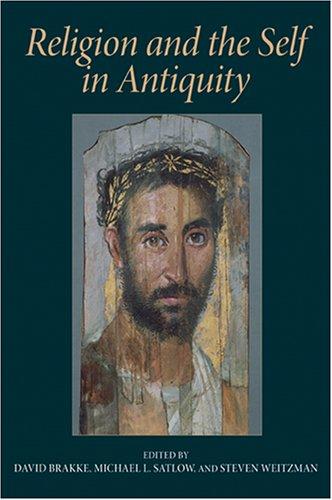 Religion and the self in antiquity