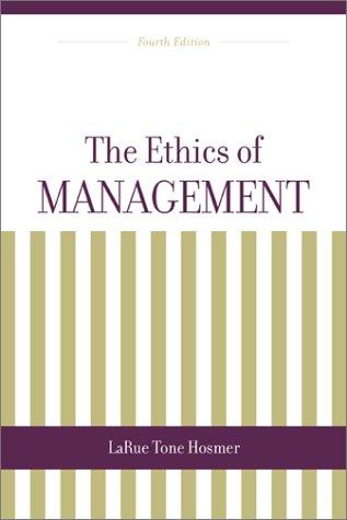 The Ethics of Management