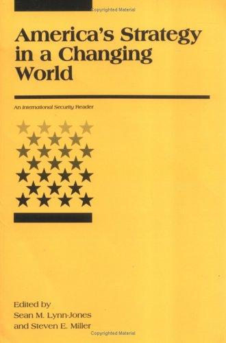 America's Strategy in a Changing World