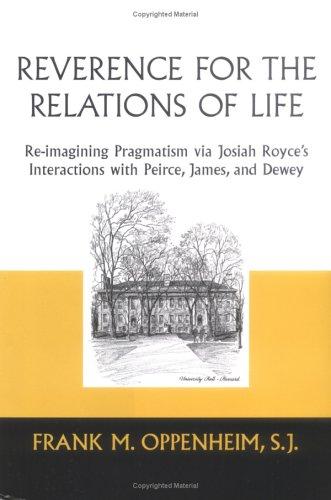 Reverence For The Relations Of Life