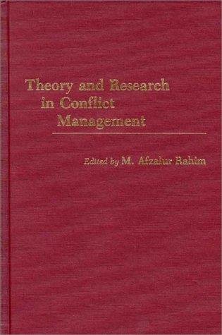 Theory and research in conflict management