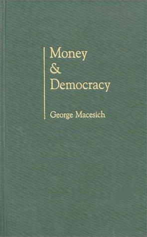 Money and democracy