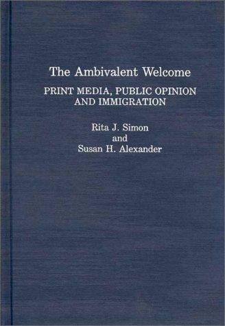 The Ambivalent Welcome