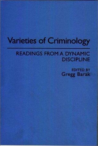 Varieties of criminology