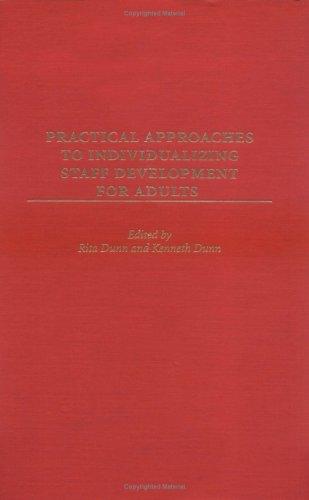 Practical Approaches to Individualizing Staff Development for Adults